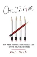Image of one in five how were fighting for our dyslexic kids in a system thats faili