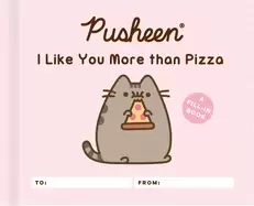 Image of pusheen i like you more than pizza a fill in book