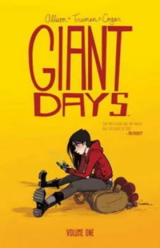 Image of Giant Days Volume 1 by John Allison Paperback