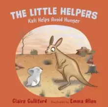 Image of The Little Helpers: Kati Helps Avoid Hunger : (a climate-conscious childrens book)