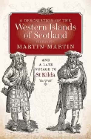 Image of description of the western islands of scotland circa 1695 a voyage to st k