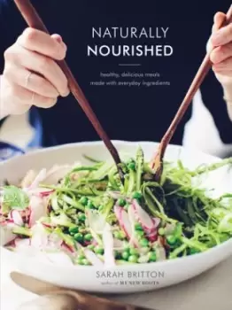 Image of Naturally Nourished Cookbook by Sarah Britton