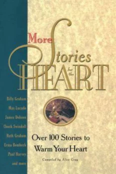 Image of More Stories for the Heart by Alice Gray Book