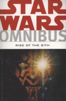 Image of Rise of the Sith by Mike Kennedy and Lucas Marangon and Howard M Shum and Dan Jackson and Steve Dutro Paperback