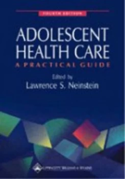 Image of Adolescent Health Care by Lawrence S. Neinstein Book
