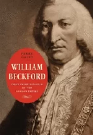 Image of william beckford first prime minister of the london empire
