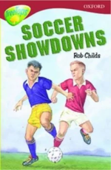 Image of Oxford Reading Tree Level 15 Treetops Stories Soccer Showdowns by Rob Childs Paperback