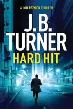 Image of Hard Hit by J. B. Turner