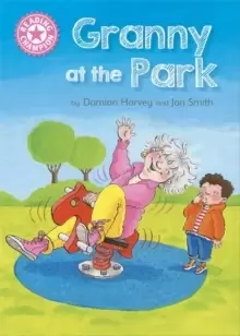 Image of Reading Champion: Granny at the Park : Independent Reading Pink 1B