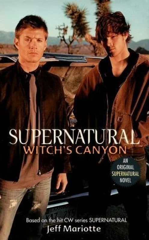 Image of Witchs Canyon by Jeff Mariotte and Eric Kripke and Copyright Paperback Collection Book
