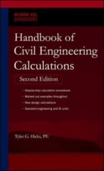 Image of Handbook of Civil Engineering Calculations by Tyler G Hicks Hardback