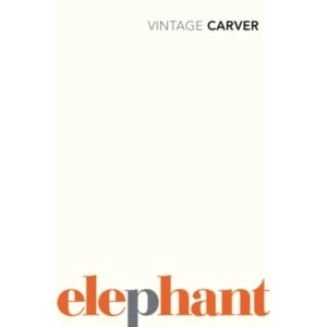 Image of Elephant by Raymond Carver (Paperback, 2009)