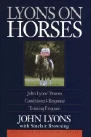 Image of lyons on horses john lyons proven conditioned response training program