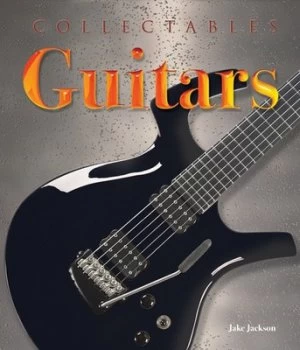 Image of Collectables Guitars by Jake Jackson Hardback
