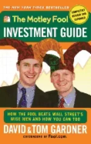 Image of motley fool investment guide how the fool beats wall streets wise men and h