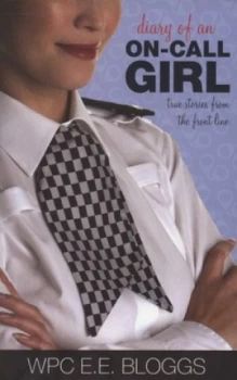 Image of Diary of an on-Call Girl by Wpc Bloggs Paperback