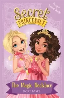 Image of Secret Princesses: The Magic Necklace - Bumper Special Book! : Book 1