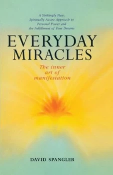Image of Everyday Miracles by David Spangler Book