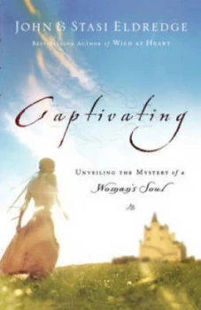 Image of Captivating by John Eldredge Book
