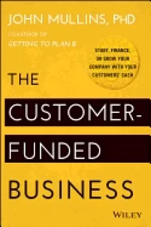 Image of customer funded business start finance or grow your company with your cust