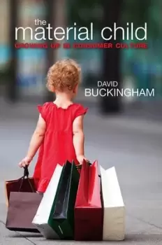Image of The material child by David Buckingham