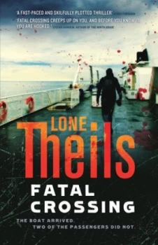 Image of Fatal Crossing by Lone Theils Book