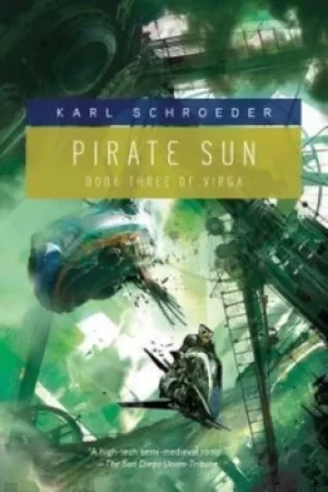 Image of Pirate sun by Karl Schroeder