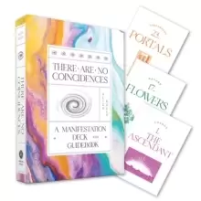 Image of There Are No Coincidences : A Manifestation Deck & Guidebook