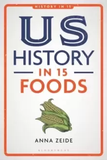 Image of US History in 15 Foods