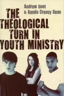 Image of The Theological Turn in Youth Ministry