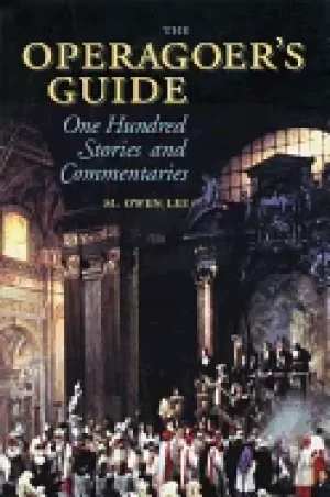 Image of operagoers guide one hundred stories and commentaries