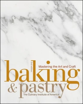 Image of Baking and Pastry by Culinary Institute of America Hardback