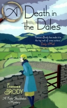 Image of A Death in the Dales by Frances Brody Paperback