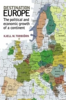 Image of Destination Europe by Kjell M Torbiorn Paperback