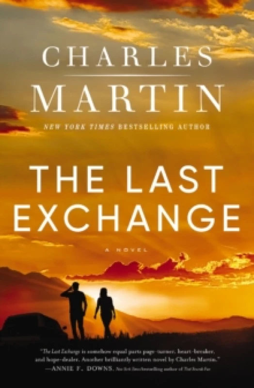 Image of The Last Exchange. Hardback. By Charles Martin Books
