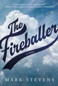 Image of The Fireballer : A Novel