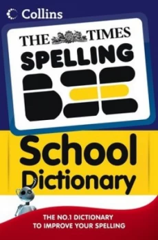 Image of The Times Spelling Bee School Dictionary Book
