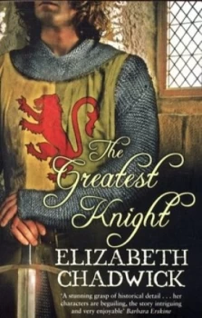 Image of The Greatest Knight by Elizabeth Chadwick Paperback