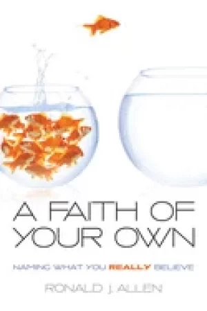 Image of faith of your own naming what you really believe