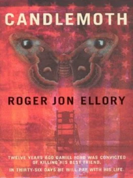 Image of Candlemoth by R.J. Ellory Hardback