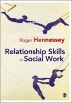 Image of Relationship Skills in Social Work by Roger Hennessey Book
