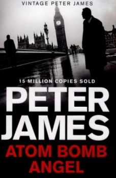 Image of Atom Bomb Angel by Peter James Paperback