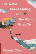 Image of world keeps ending and the world goes on