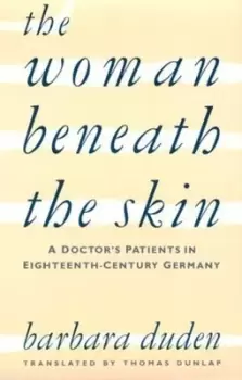 Image of The women beneath the skin by Barbara Duden