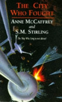 Image of The City Who Fought by Anne Mccaffrey Paperback