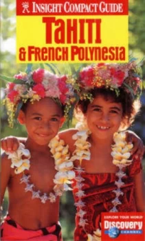 Image of Tahiti and French Polynesia by Nicholas Cobb and Tim Mckenna and Discovery Channel Paperback