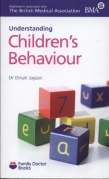 Image of Understanding Childrens Behaviour by Dinah Jayson Paperback