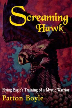 Image of Screaming Hawk by Patton L Boyle Book