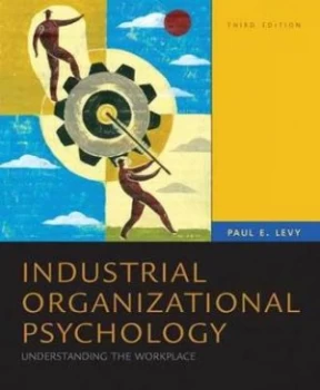 Image of Industrial/organizational Psychology by Paul Levy Hardback