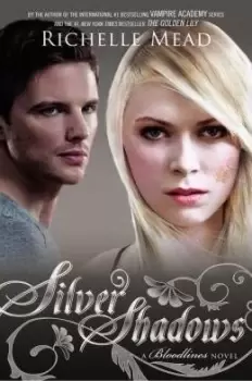 Image of Silver Shadows by Richelle Mead